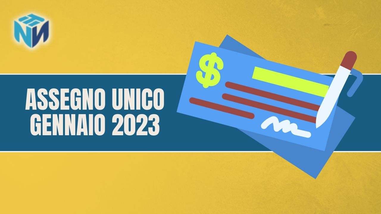 assegno unico gennaio 2023